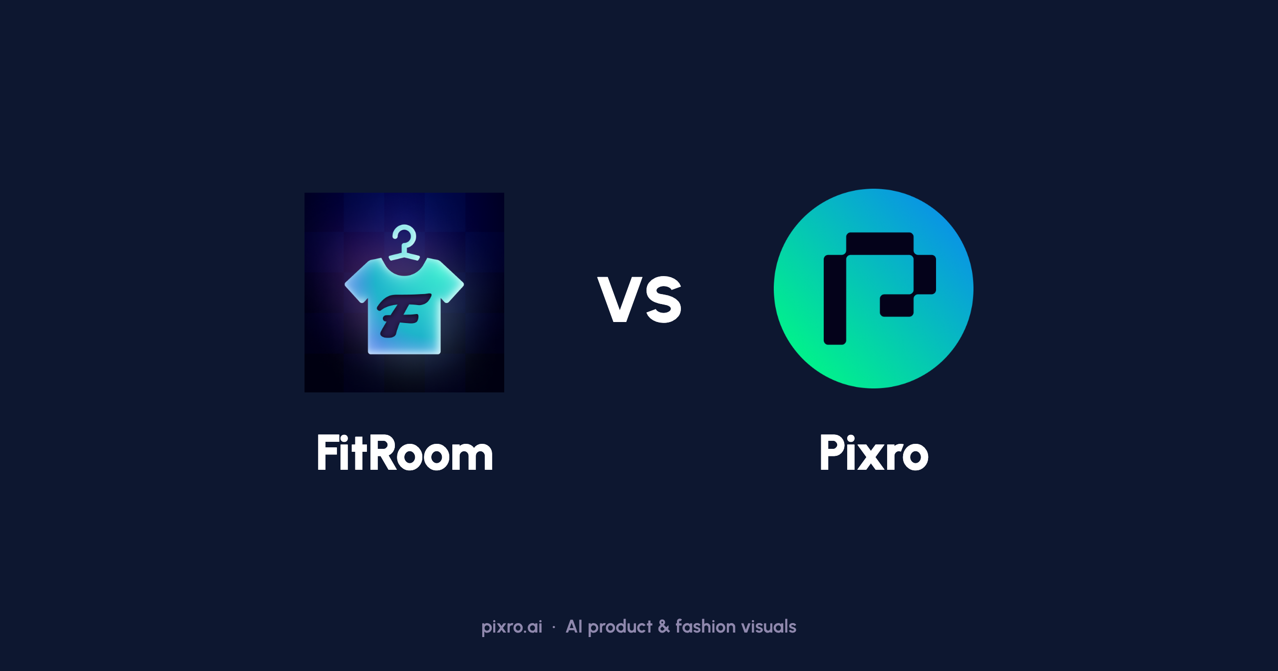 Pixro vs FitRoom: Which AI Try-On Tool for Sellers?