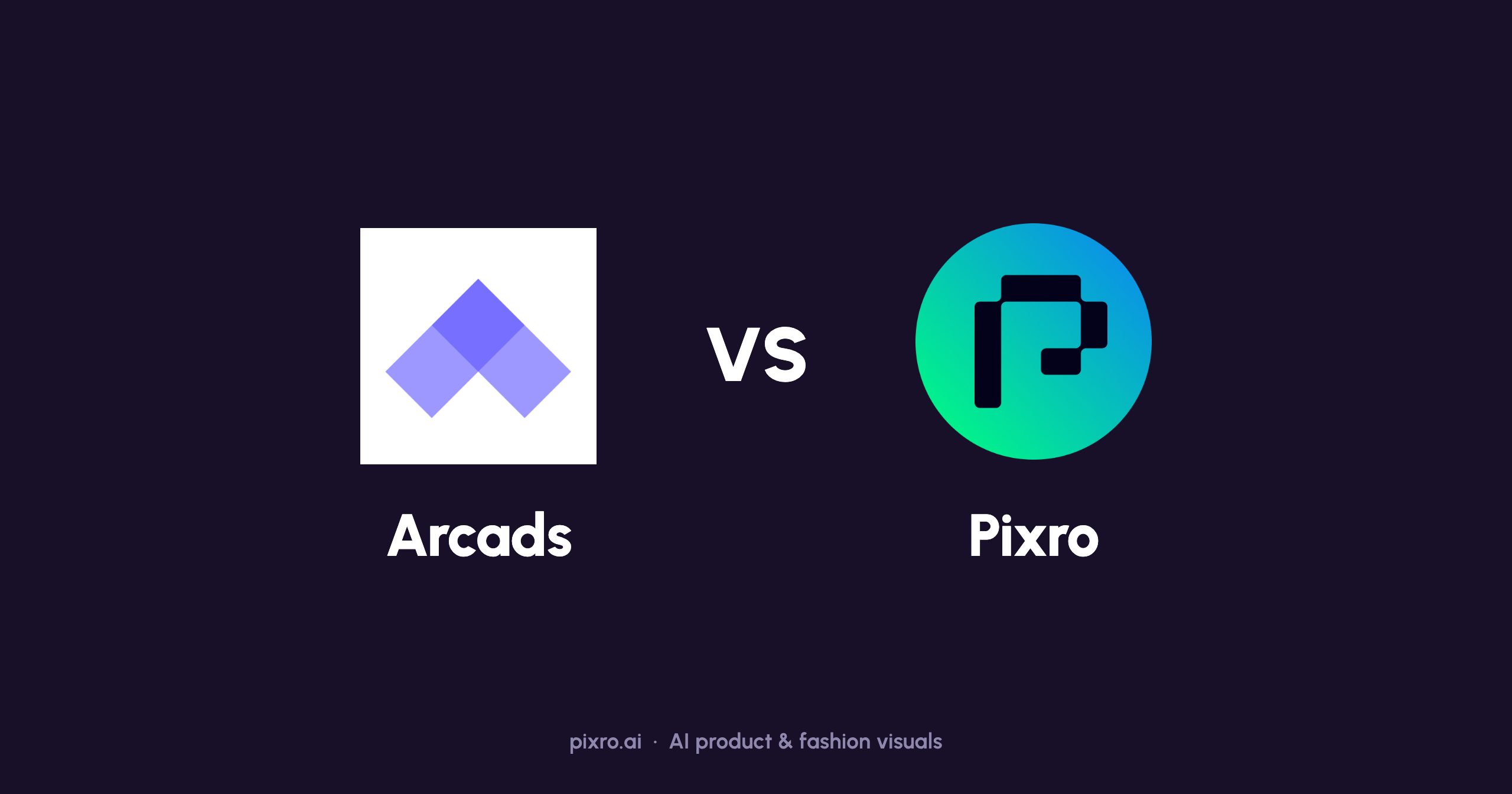 Pixro vs Arcads: AI UGC Video Alternative Compared
