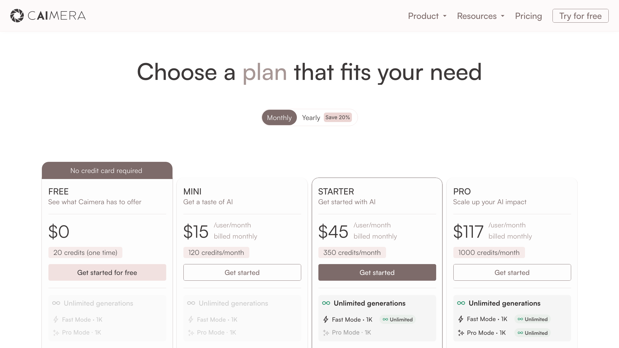Caimera's pricing (July 2026 — check their site).